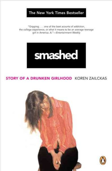 Smashed: Story of a Drunken Girlhood cover