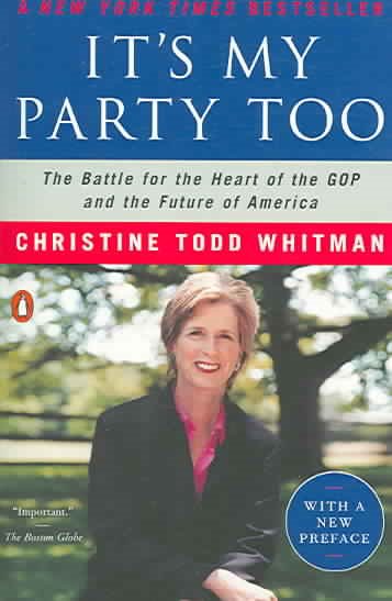 It's My Party Too: The Battle for the Heart of the GOP and the Future of America cover