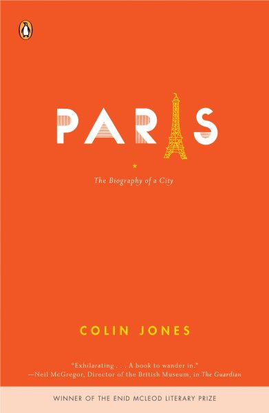 Paris: The Biography of a City cover