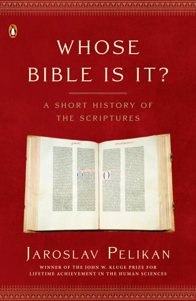Whose Bible Is It? : A Short History of the Scriptures cover