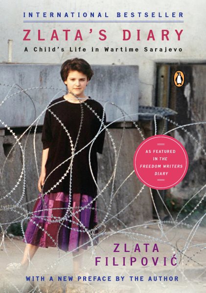 Zlata's Diary: A Child's Life in Wartime Sarajevo, Revised Edition cover