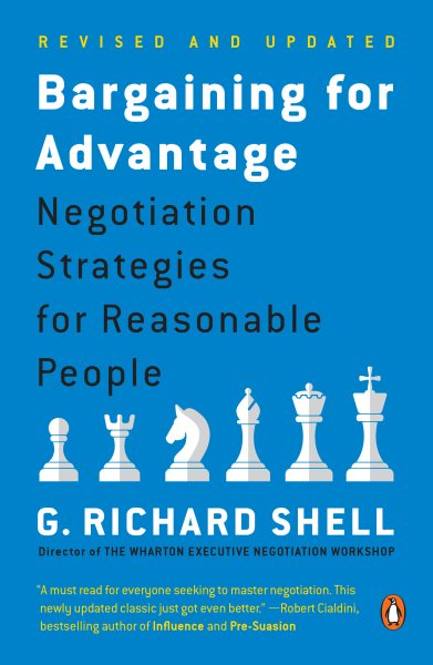 Bargaining for Advantage: Negotiation Strategies for Reasonable People cover