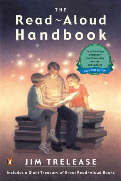 The Read-Aloud Handbook: Sixth Edition cover