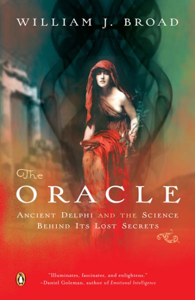 The Oracle: Ancient Delphi and the Science Behind Its Lost Secrets cover