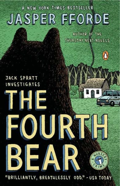 The Fourth Bear: A Nursery Crime (Jack Spratt Investigates)
