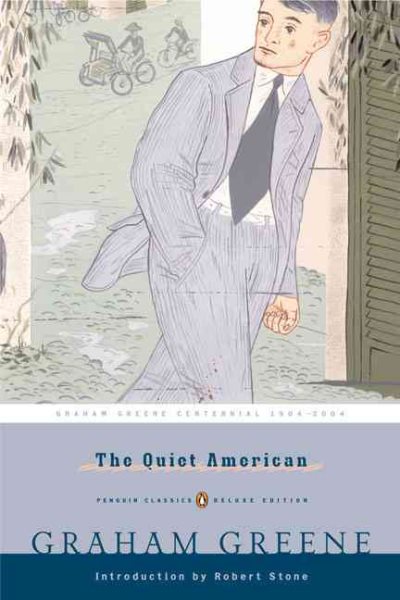 The Quiet American (Penguin Classics Deluxe Edition) cover