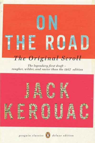 On the Road: The Original Scroll (Penguin Classics Deluxe Edition) cover