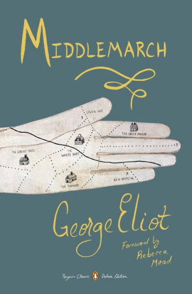 Middlemarch: (Penguin Classics Deluxe Edition) cover