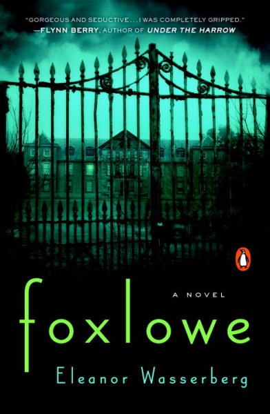 Foxlowe: A Novel cover