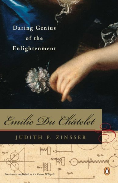 Emilie Du Chatelet: Daring Genius of the Enlightenment cover