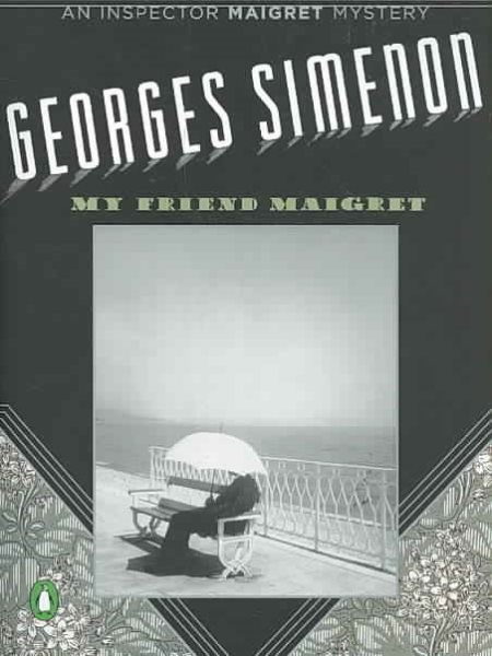 My Friend Maigret (Inspector Maigret) cover