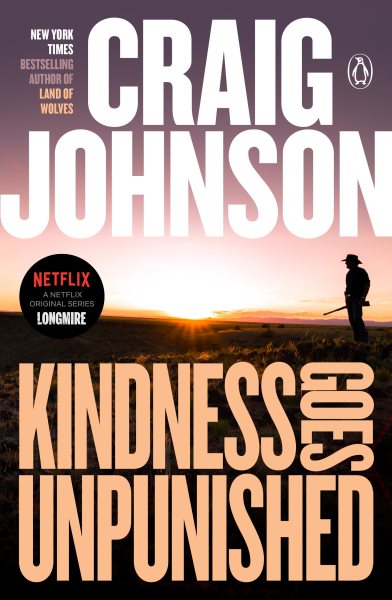 Kindness Goes Unpunished: A Longmire Mystery cover