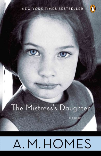 The Mistress's Daughter: A Memoir