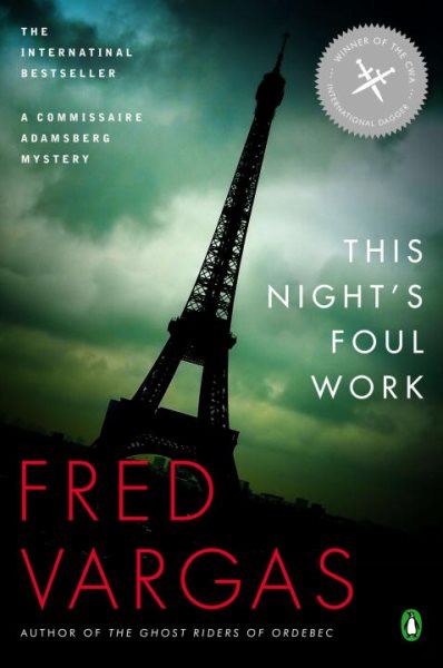This Night's Foul Work (A Commissaire Adamsberg Mystery) cover