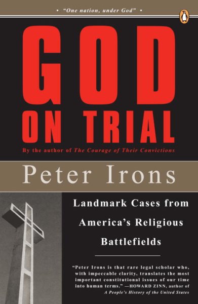 God on Trial: Landmark Cases from America's Religious Battlefields cover