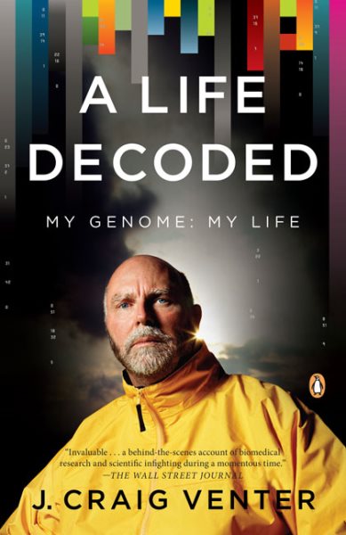 A Life Decoded: My Genome: My Life cover
