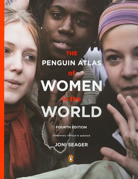 The Penguin Atlas of Women in the World: Fourth Edition cover