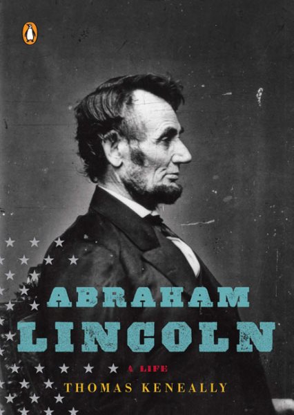 Abraham Lincoln: A Life (Penguin Lives) cover