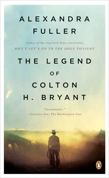 The Legend of Colton H. Bryant cover