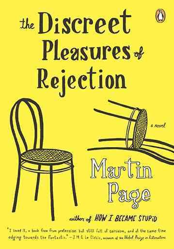 The Discreet Pleasures of Rejection: A Novel cover