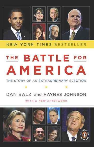 The Battle for America: The Story of an Extraordinary Election cover