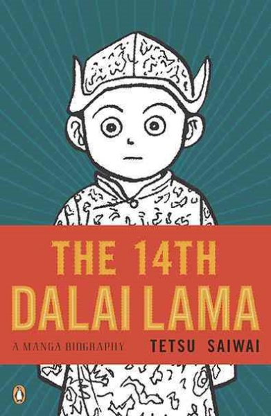The 14th Dalai Lama: A Manga Biography cover