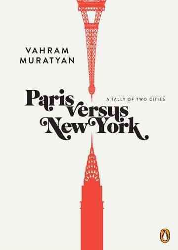 Paris versus New York: A Tally of Two Cities cover