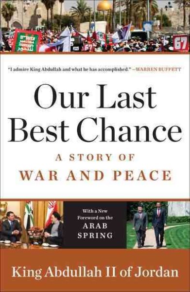 Our Last Best Chance: A Story of War and Peace cover