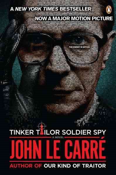 Tinker Tailor Soldier Spy: A George Smiley Novel cover