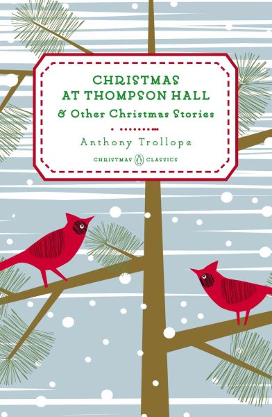 Christmas at Thompson Hall: And Other Christmas Stories (Penguin Christmas Classics) cover