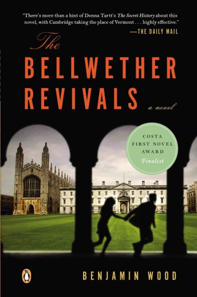 The Bellwether Revivals: A Novel