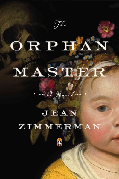 The Orphanmaster: A Novel of Early Manhattan cover