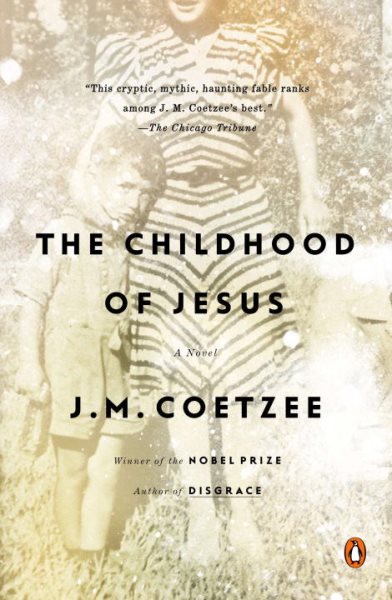 The Childhood of Jesus: A Novel cover