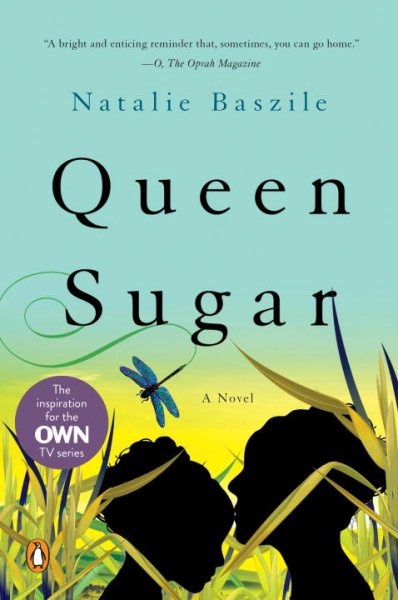 Queen Sugar: A Novel cover