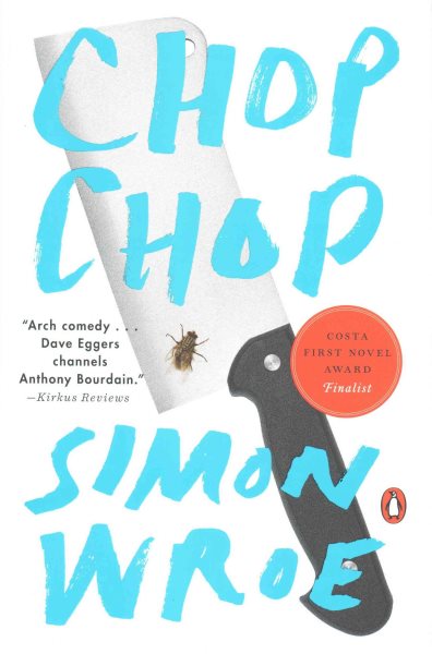 Chop Chop: A Novel