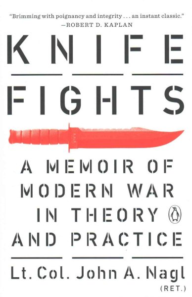 Knife Fights: A Memoir of Modern War in Theory and Practice cover