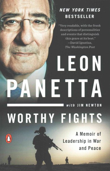 Worthy Fights: A Memoir of Leadership in War and Peace cover