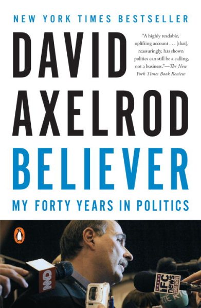 Believer: My Forty Years in Politics cover
