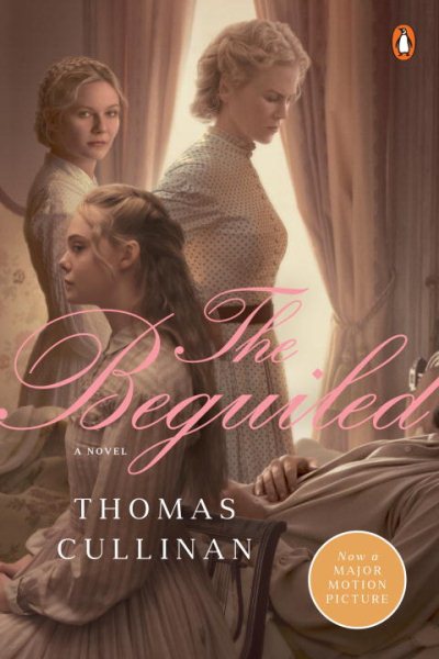 The Beguiled (Movie Tie-In): A Novel cover