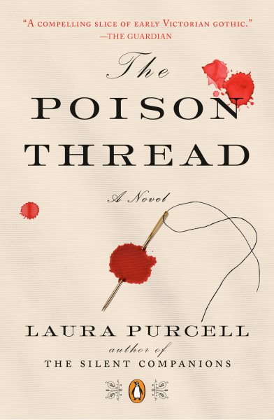 The Poison Thread: A Novel