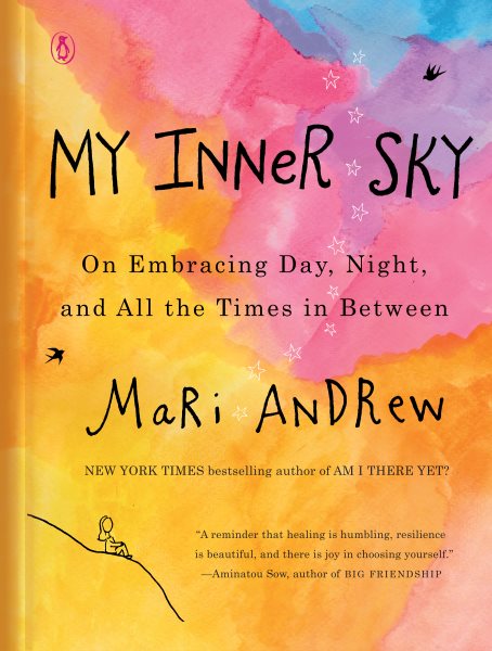 My Inner Sky: On Embracing Day, Night, and All the Times in Between cover