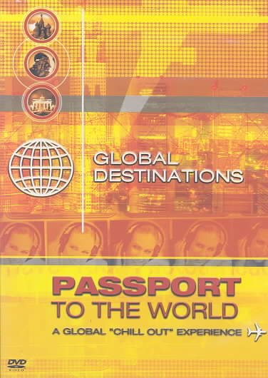 Global Destinations: Passport to the World cover