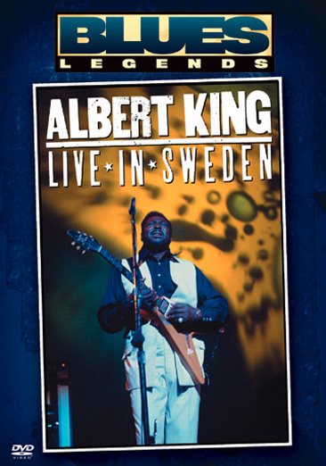Blues Legends: Albert King - Live in Sweden cover