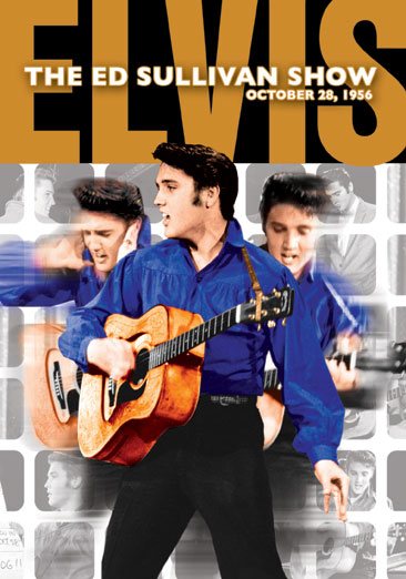Elvis Presley: The Ed Sullivan Shows: The Performances