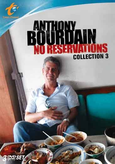 Anthony Bourdain: No Reservations - Collection 3 cover