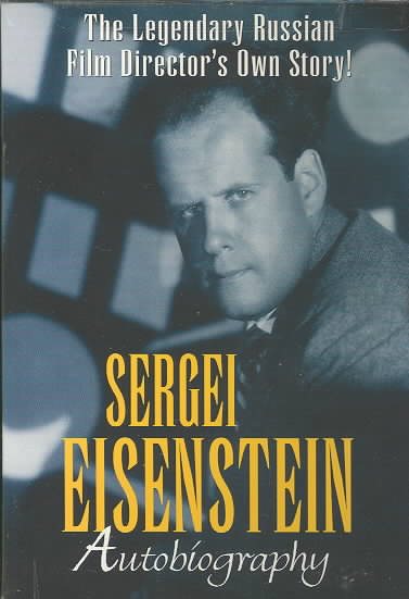 Sergei Eisenstein: Autobiography [DVD] cover