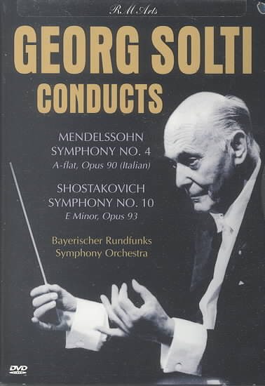 Georg Solti Conducts Mendelssohn Symphony No. 4 & Shostakovich Symphony No. 10 cover
