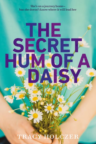 The Secret Hum of a Daisy cover