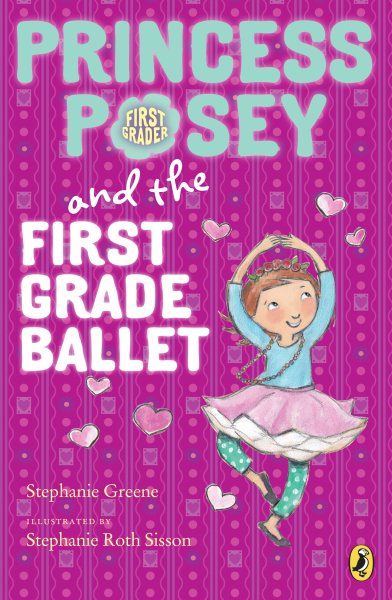 Princess Posey and the First Grade Ballet (Princess Posey, First Grader) cover