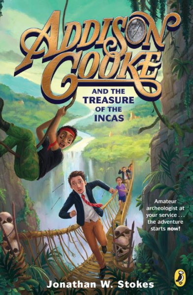 Addison Cooke and the Treasure of the Incas cover